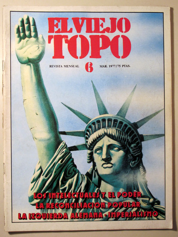 EL VIEJO TOPO 6 - Barcelona 1977 - Muy ilustrado