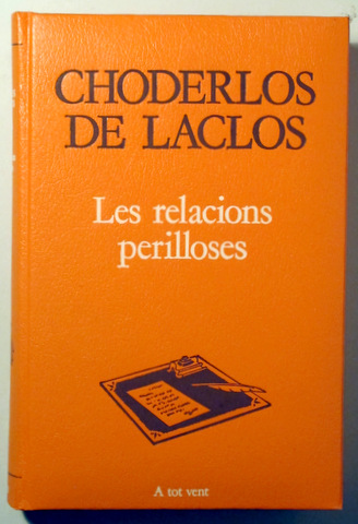 LES RELACIONS PERILLOSES - Barcelona 1988 - 1ª edició en català