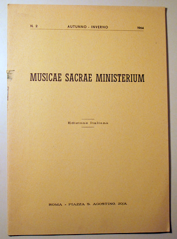 MUSICAE SACRAE MINISTERIUM - Roma 1964