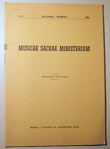 MUSICAE SACRAE MINISTERIUM - Roma 1964