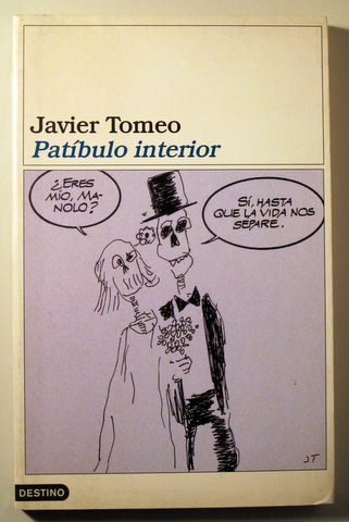 PATÍBULO INTERIOR - Barcelona  2000 - Muy ilustrado. 1ª edición