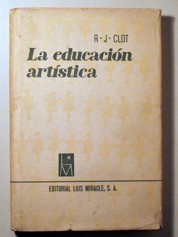 LA EDUCACIÓN ARTÍSTICA - Barcelona 1961