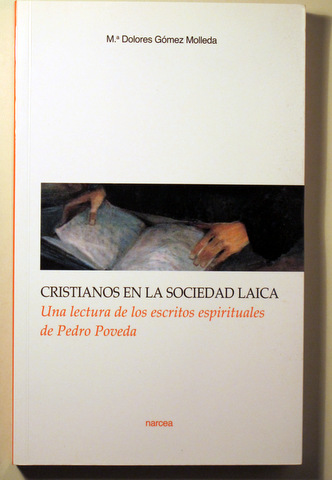 CRISTIANOS EN LA SOCIEDAD LAICA - Madrid 2009