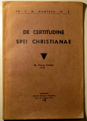 DE CERTITUDINE SPEI CHRISTIANAE - Salamanca 1939