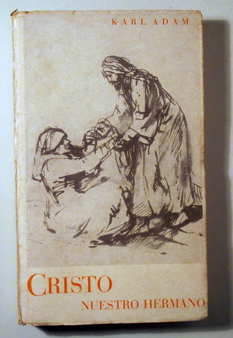 CRISTO NUESTRO HERMANO - Friburgo 1940