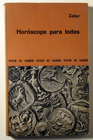 HORÓSCOPO PARA TODOS. Vivir es saber vivir - Barcelona 1965