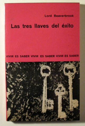 LAS TRES LLAVES DEL ÉXITO - Barcelona 1964