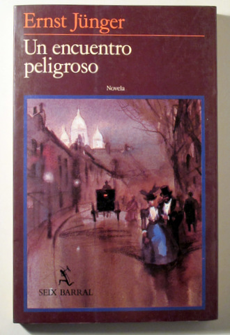 UN ENCUENTRO PELIGROSO - Barcelona 1985 - 1ª edición