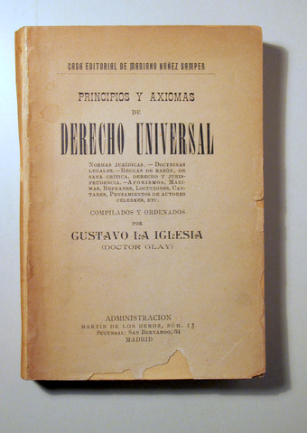 PRINCIPIOS Y AXIOMAS DE DERECHO UNIVERSAL - Madrid c. 1908