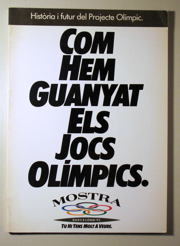 COM HEM GUANYAT ELS JOCS OLÍMPICS - Barcelona 1987 - Molt il·lustrat