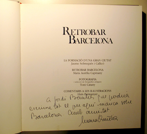 RETROBAR BARCELONA. RETROUVER BARCELONE  - Barcelona 1986 - Molt il·lustrat - Dedicat