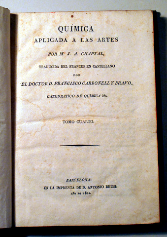 QUÍMICA APLICADA A LAS ARTES. Tomo cuarto - Barcelona 1821