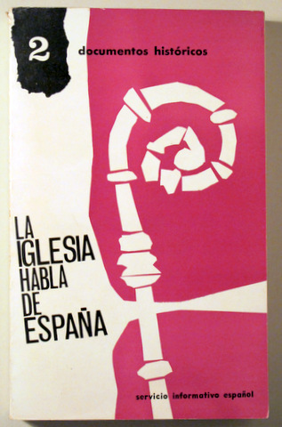 LA IGLESIA HABLA DE ESPAÑA - Madrid 1964