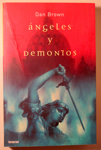 ÁNGELES Y DEMONIOS - Barcelona 2000 - 1ª edición en español