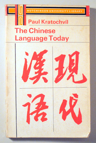 THE CHINESE LANGUAGE TODAY - London 1968