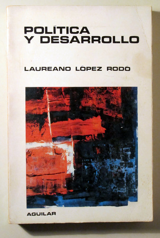 POLÍTICA Y DESARROLLO - Madrid 1970