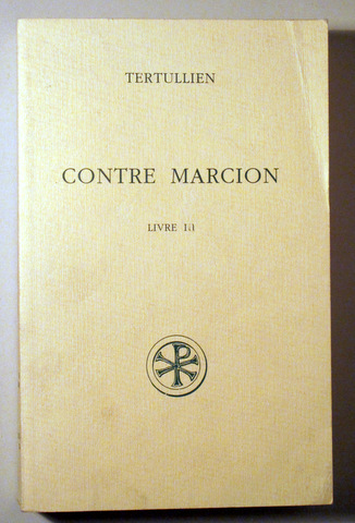 CONTRE MACION. Livre III - Paris 1994