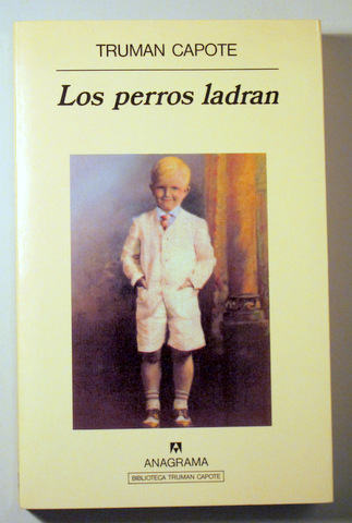 LOS PERROS LADRAN - Barcelona 1999