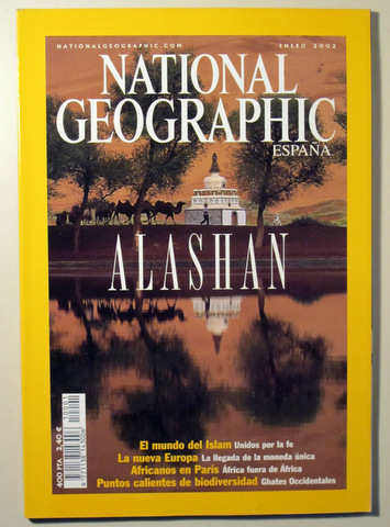 NATIONAL GEOGRAPHIC. España. Vol. 10. Nº 1. ALASHAN - Madrid 2002