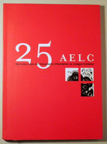 25 ANYS AELC - Barcelona 2002 - Molt il·lustrat