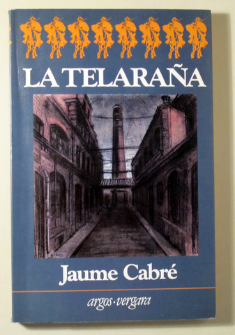 LA TELARAÑA - Barcelona 1984 - 1ª edición en español