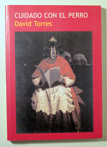 CUIDADO CON EL PERRO - Esporles 2002