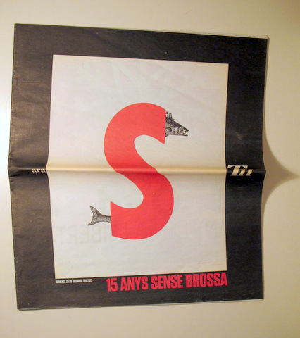 15 ANYS SENSE BROSSA. ARA TU - Barcelona 2013