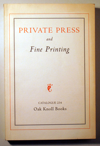 PRIVATE PRESS and FINE PRINTING - New Castle s/f