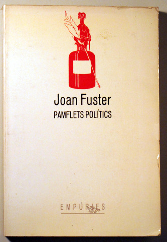 PAMFLETS POLÍTICS - Barcelona 1985 - 1ª edició