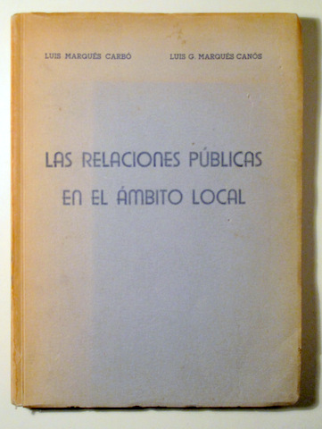 LAS RELACIONES PÚBLICAS EN EL ÁMBITO LOCAL - Barcelona 1958