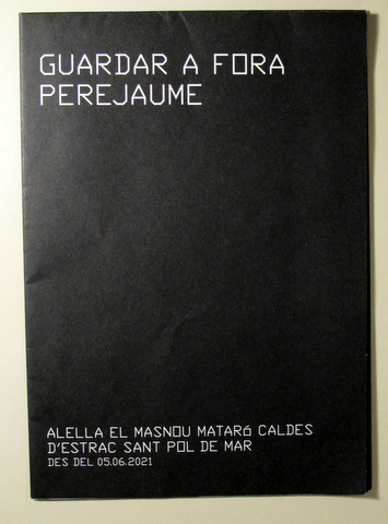GUARDAR A FORA (Desplegable) - Barcelona 2021 - Il·lustrat