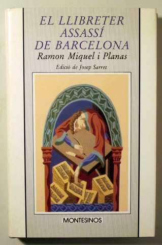 EL LLIBRETER ASSASSÍ DE BARCELONA - Barcelona 1991