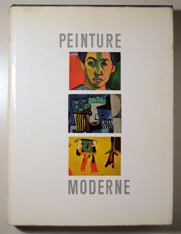 PEINTURE MODERNE - Geneve 1958 - Muy ilustrado