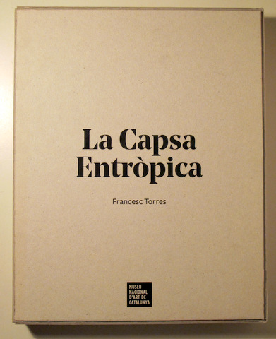 LA CAPSA ENTRÒPICA (3 Vol.- Complet) - Barcelona 2018 - Molt il·lustrat