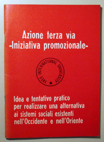 AZIONE TERZA VIA INIZIATIVA PROMOZIONALE - Pescara 1978 - 1ª edición