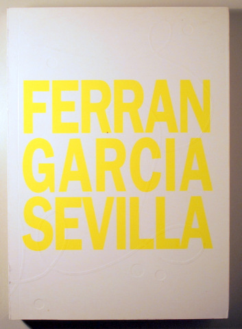 FERRAN GARCIA SEVILLA - Barcelona 1989 - Molt il·lustrat