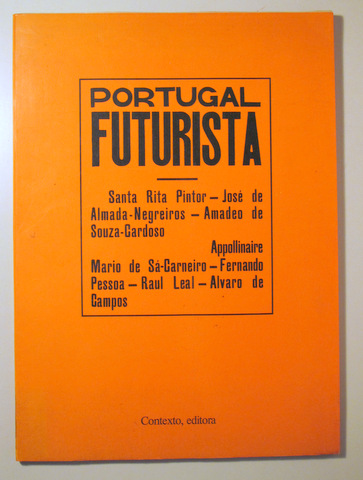 PORTUGAL FUTURISTA. Facsímil - Lisboa 1981