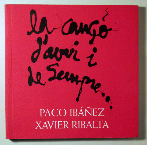 LA CANÇÓ D'AVUI I DE SEMPRE - Barcelona 1996 - Il·lustrat
