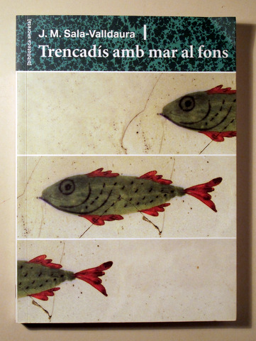 TRENCADÍS AMB MAR AL FONS - Barcelona 2019 - 1ª edició