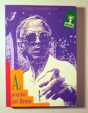 AL ACECHO DEL REINO - Madrid 1989 - 1ª edición