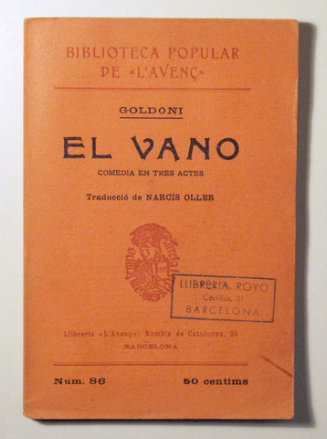 EL VANO. Comèdia en tres actes - Barcelona 1909