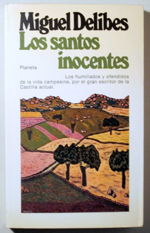 LOS SANTOS INOCENTES - Barcelona 1981 - 1ª edición