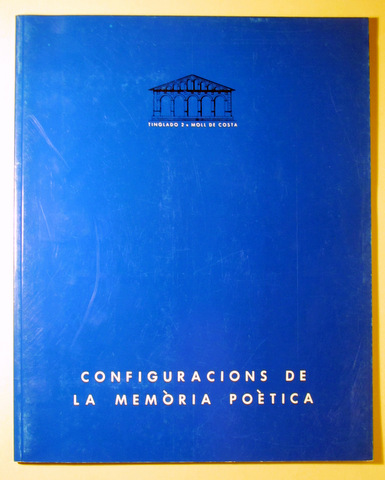 TOM CARR. CONFIGURACIONS DE LA MEMÒRIA POÈTICA - Tarragona 1989 - Il·lustrat
