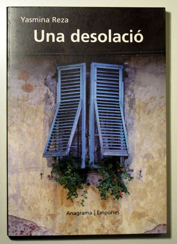 UNA DESOLACIÓ - Barcelona 2000 - 1ª edició en català