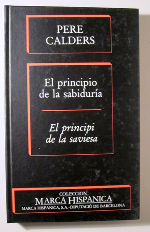 EL PRINCIPIO DE LA SABIDURIA. EL PRINCIPI DE LA SAVIESA - Barcelona 1986 - Edición bilingüe