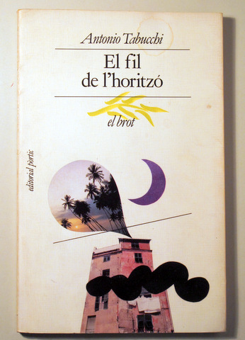 EL FIL DE L'HORITZÓ - Barcelona 1987 - 1ª edició en català