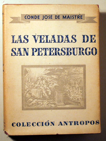 LAS VELADAS DE SAN PETERSBURGO (2 vol. - Completo) - Barcelona 1943