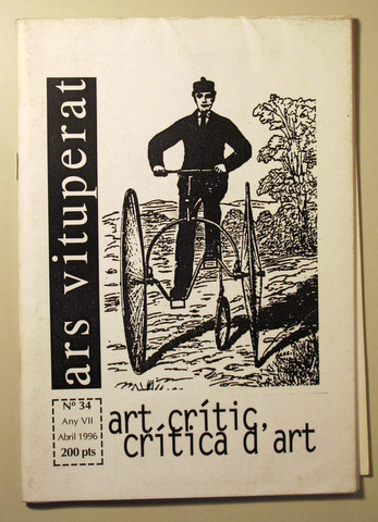 ARS VITUPERAT. ART CRÍTIC. CRÍTICA D'ART. Nº 34. - Barcelona 1996 - Il·lustrat