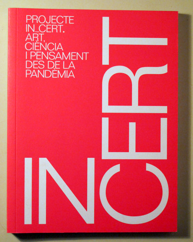 INCERT. Projecte INCERT. Art, Ciència i Pensament des de la pandèmia - Alella 2022 - Molt il·lustrat