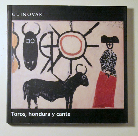 TOROS, HONDURA Y CANTE - Barcelona 2009 - Il·lustrat